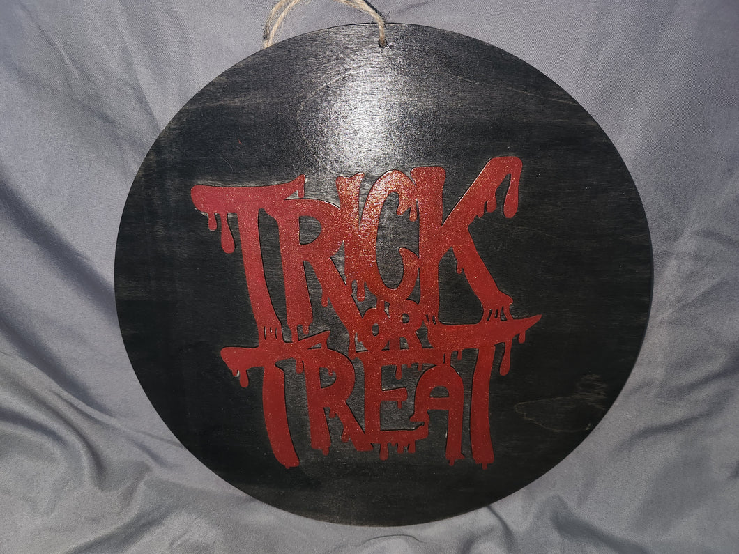 Wooden Sign - Circle, Trick Or Treat Blood Drip
